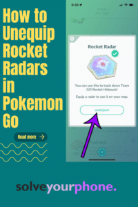 How to unequip rocket radar pokemon go items