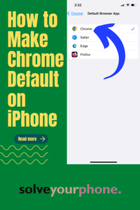 How to make chrome default on iphone